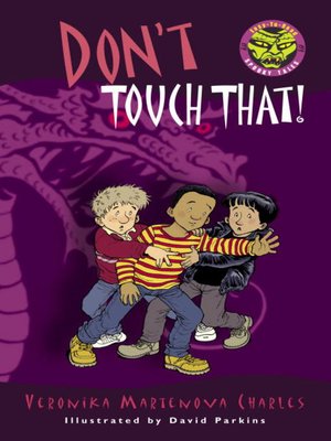 cover image of Don't Touch That!